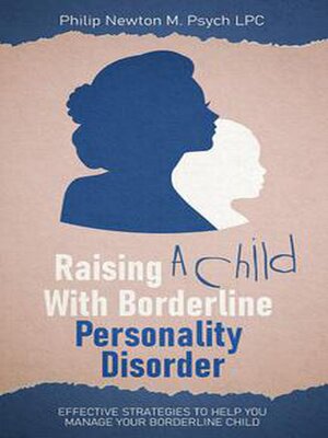 cover image of Raising a Child With Borderline Personality Disorder